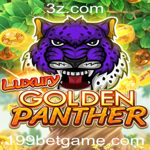 Descubra o Fascinante Mundo de LUXURYGOLDENPANTHER com 199bet
