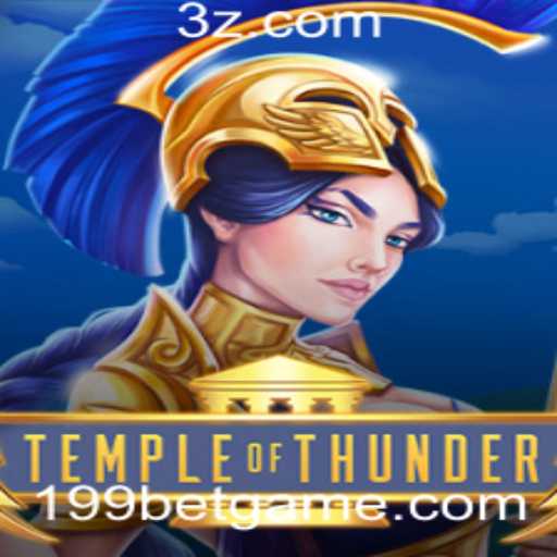 TempleofThunder: O Novo Fenômeno dos Jogos com a Parceria 199bet